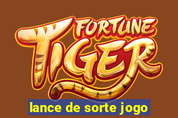 lance de sorte jogo